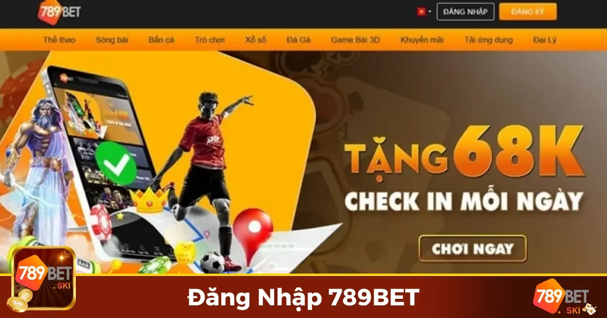 Các lợi ích khi bạn đăng nhập mỗi ngày tại 789BET