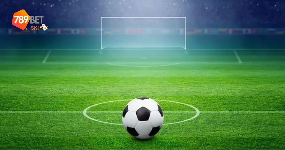 Kèo Chấp 1 Trái 789Bet – An Toàn Với Tỷ Lệ Thắng Lớn 4 Phân Tích Tình Hình Trận Đấu Để Chọn Kèo Chính Xác