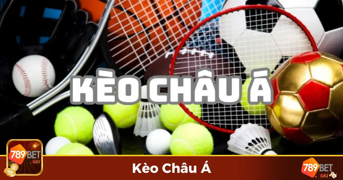Kèo Châu Á Là Gì? Những Quy Tắc Quan Trọng Người Chơi Nên Biết