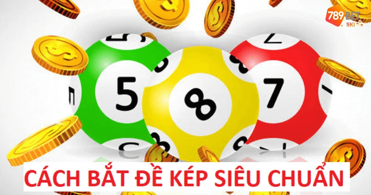 Dấu Hiệu Đề Báo Kép – Cách Nhận Biết Và Bắt Chuẩn Tại 789BET 4 Cách chơi đề báo kép qua tâm lý của các cầu thủ
