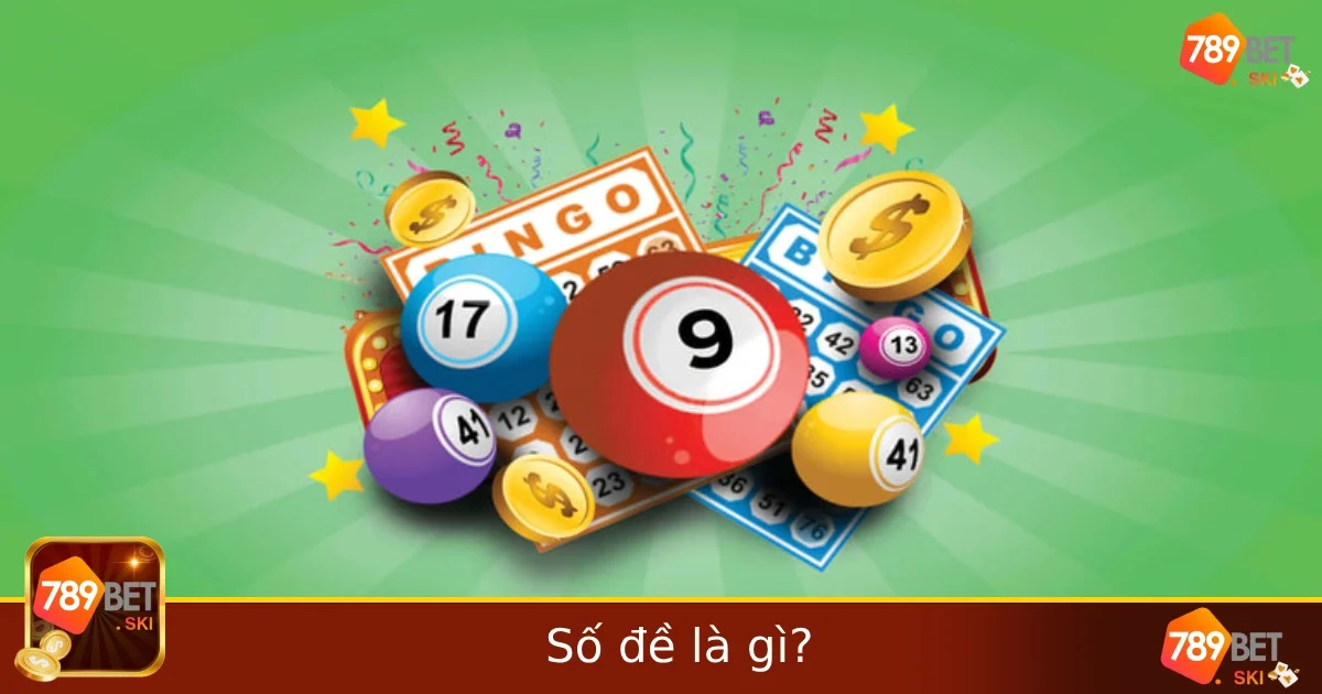 Số Đề Là Gì? Đây là một câu hỏi được nhiều người đặt ra khi lần đầu nghe về hình thức chơi này. Trong bài viết hôm nay, chúng ta sẽ cùng nhau khám phá khái niệm số đề, cách thức hoạt động cũng như những chiến lược để chơi số đề hiệu quả tại 789BET.