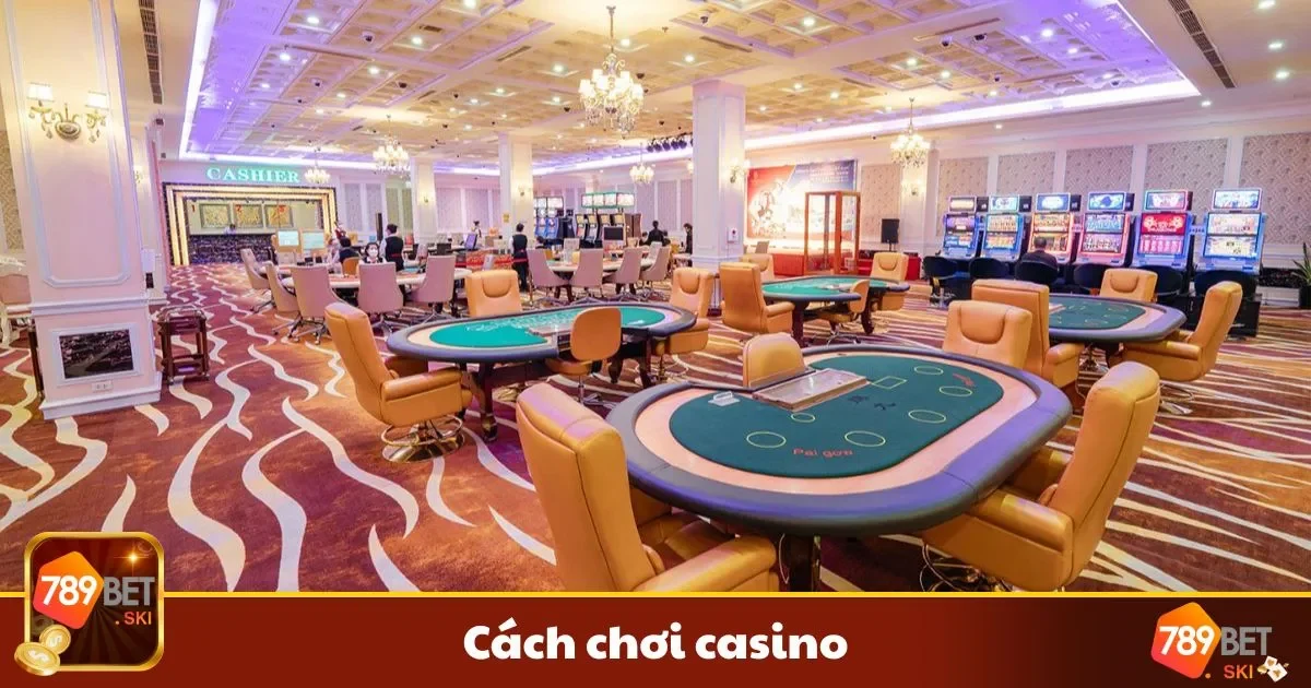 Cách Chơi Casino Cho Người Mới: Tự Tin Đặt Cược Tại 789BET 1 Hướng dẫn chơi casino cho người mới