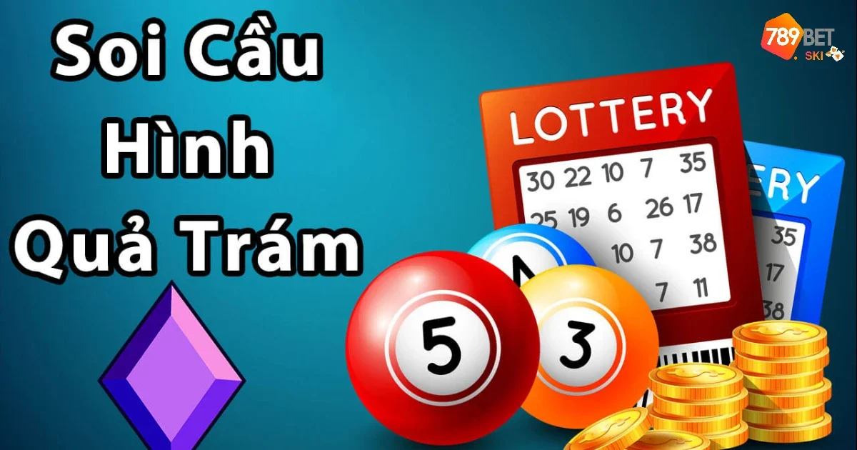 Lô Hình Quả Trám Là Gì? Mẹo Soi Cầu Mới Lạ Từ Cao Thủ 789BET 4 Sự thay đổi trong cách chơi khi soi cầu hình quả trám